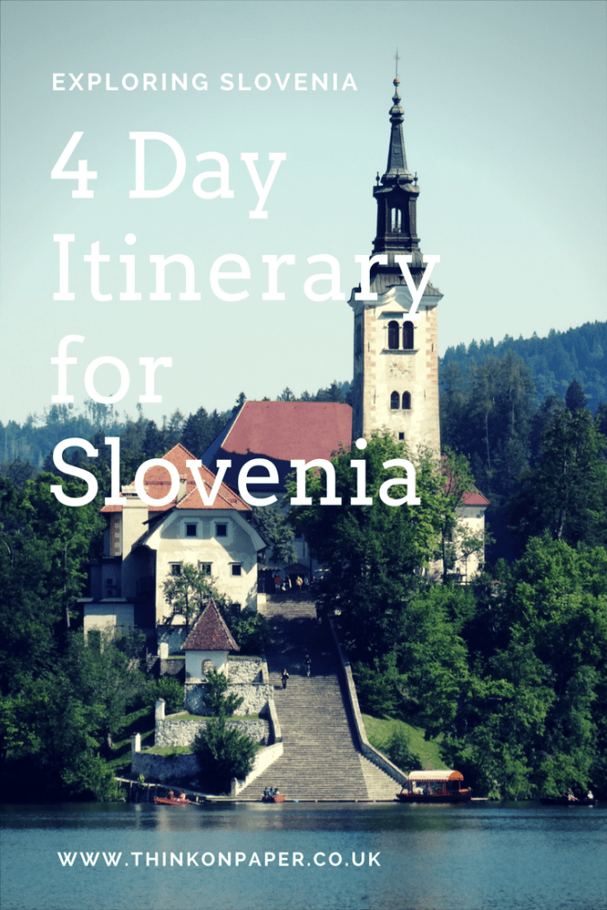 4 days in Slovenia www.thinkonpaper.co.uk.png